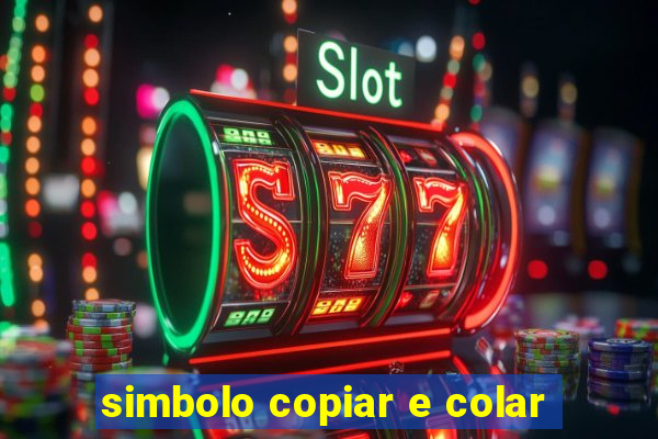 simbolo copiar e colar